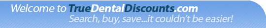 Welcome to Truedentaldiscount.com - The easiest way to save on dental expenses.